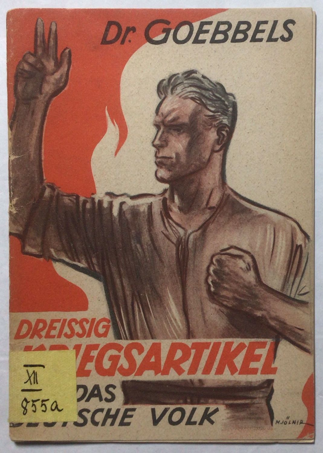 Dreissig Kriegsartikel für das deutsche Volk - Broschierte Ausgabe aus dem Jahr 1943 Dreissig Kriegsartikel für das deutsche Volk - Broschierte Ausgabe aus dem Jahr 1943