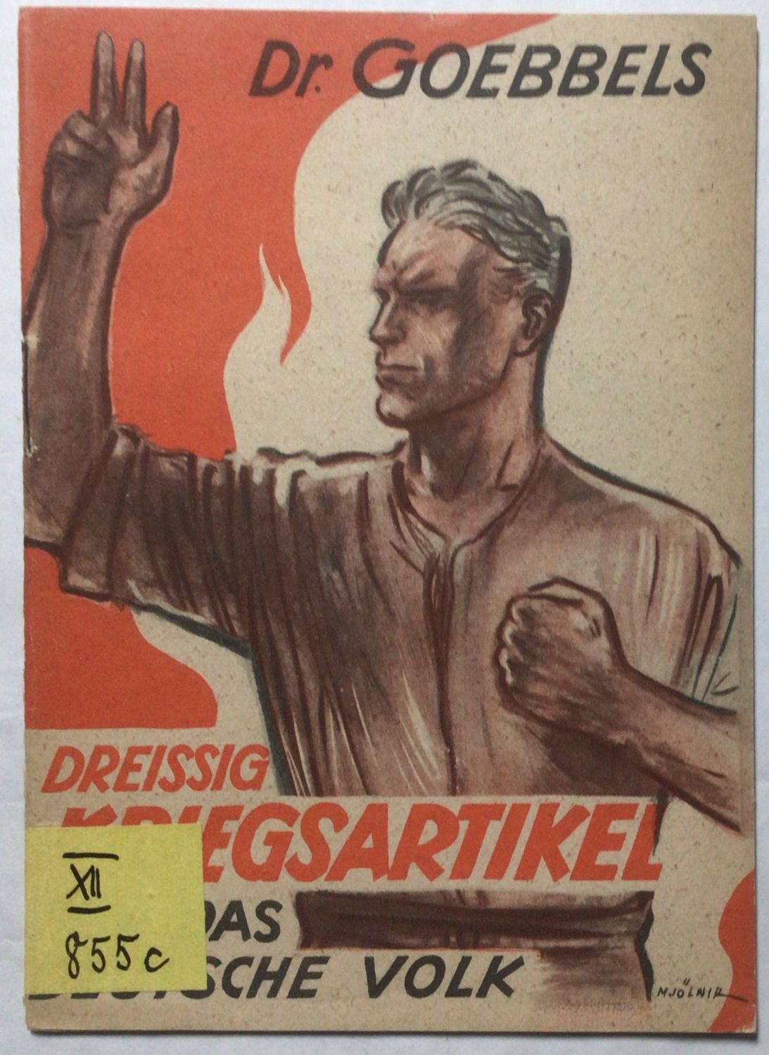 Dreissig Kriegsartikel für das deutsche Volk - Broschierte Ausgabe aus dem Jahr 1943