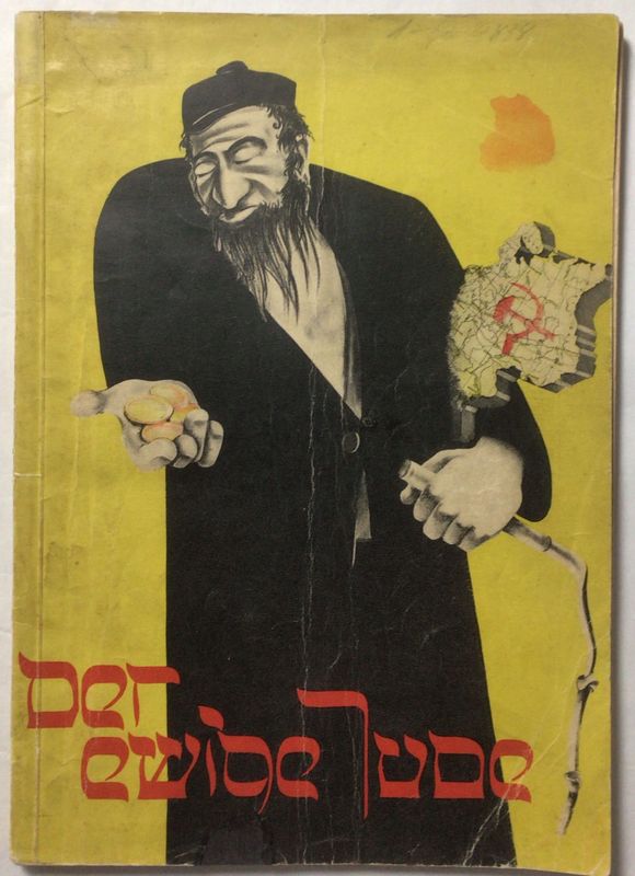 Diebow: Der ewige Jude - 265 Bilddokumente, Gesammelt von Dr. Hans Diebow - Broschierte Ausgabe (Auflage 101. - 130. Tausend) aus dem Jahr 1938 mit illustriertem Einband Diebow: Der ewige Jude - 265 Bilddokumente, Gesammelt von Dr. Hans Diebow - Broschierte Ausgabe (Auflage 101. - 130. Tausend) aus dem Jahr 1938 mit illustriertem Einband