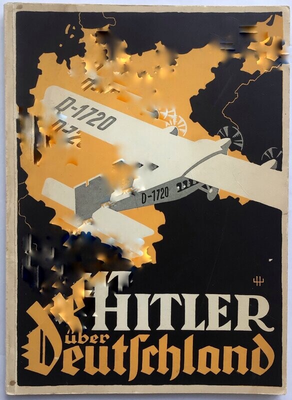 Hoffmann-Bildband: Hitler über Deutschland - broschierte Ausgabe aus 1932 mit farbigem Einband Hoffmann-Bildband: Hitler über Deutschland - broschierte Ausgabe aus 1932 mit farbigem Einband
