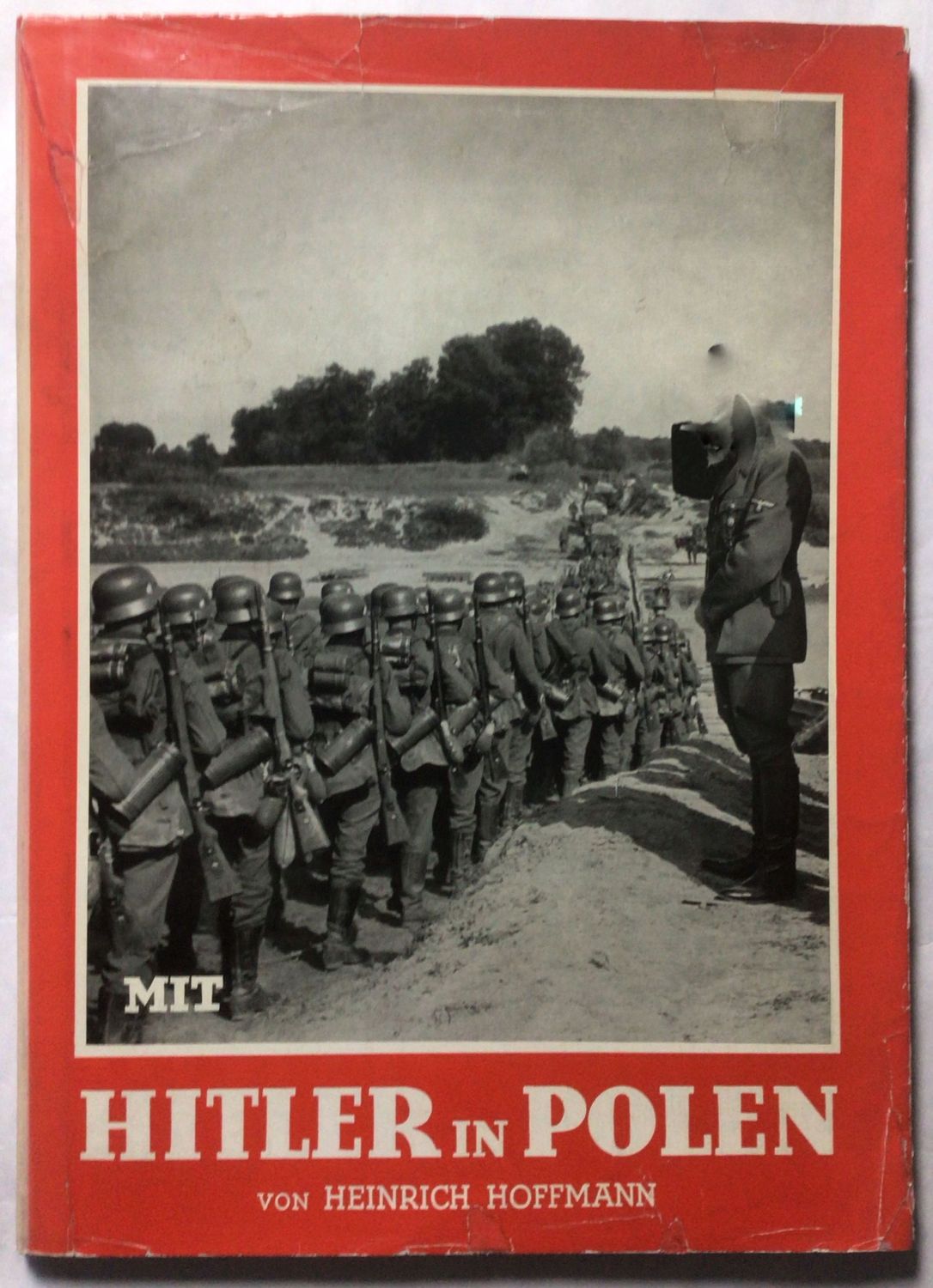 Hoffmann-Bildband: Mit Hitler in Polen - Broschierte Ausgabe (Auflage 51. - 100. Tausend) aus dem Jahr 1939 mit Original-Schutzumschlag
