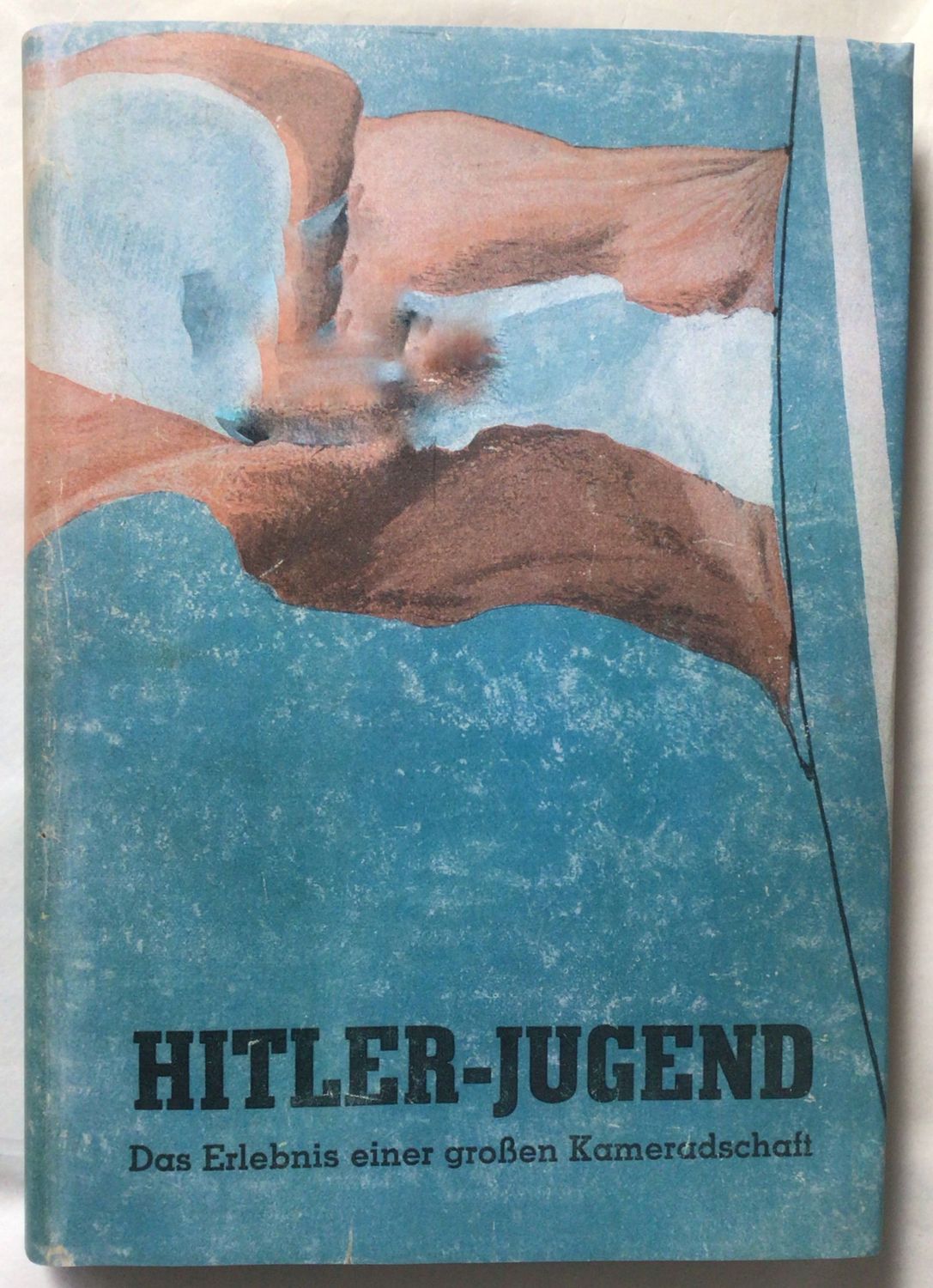 Sautter: Hitler-Jugend - Das Erlebnis einer großen Kameradschaft - Halbleinenausgabe (Erstauflage) aus dem Jahr 1941 mit Schutzumschlag (Kopie))