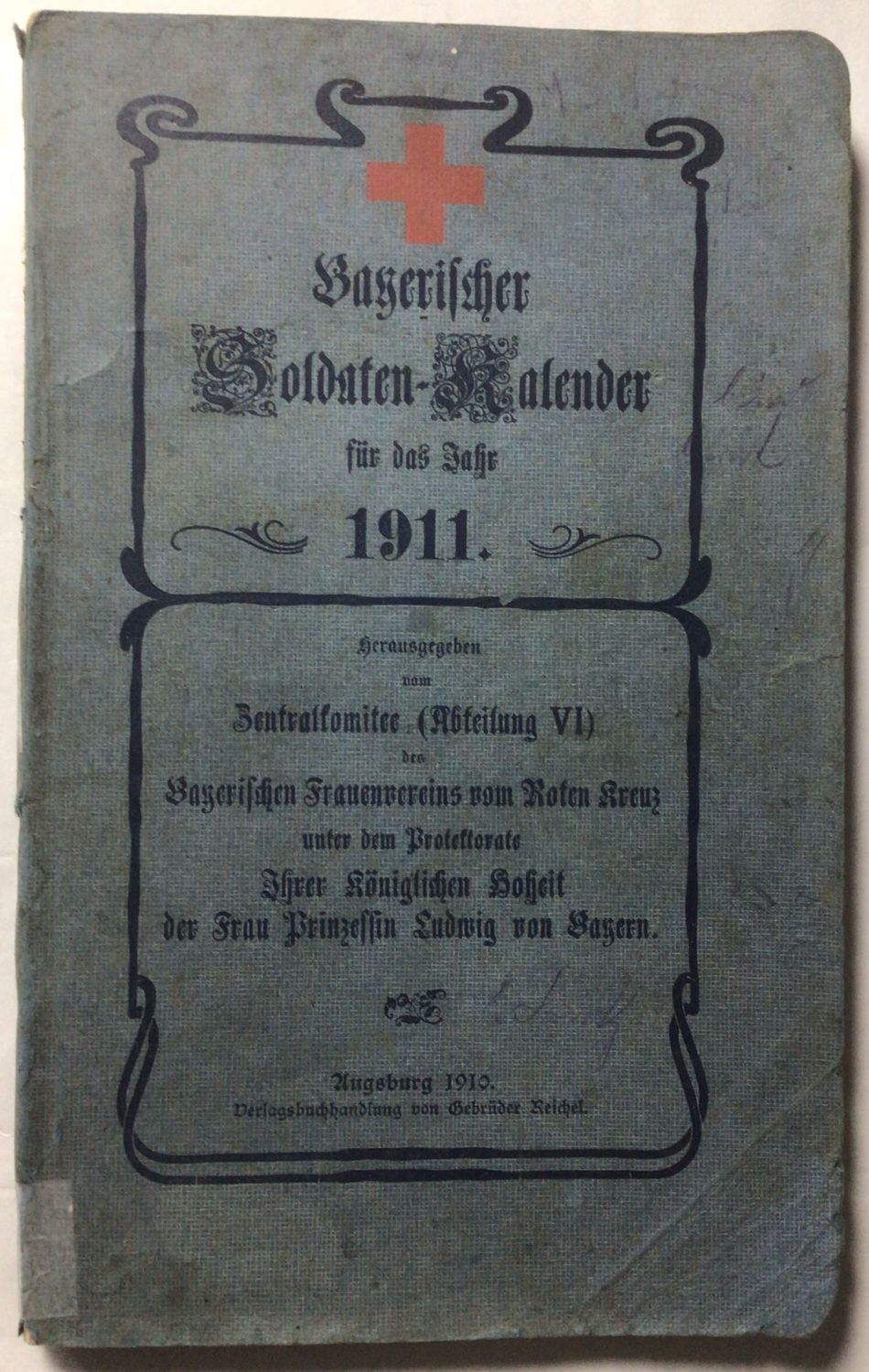 Bayerischer Soldatenkalender für das Jahr 1911 - Broschierte Ausgabe aus dem Jahr 1910