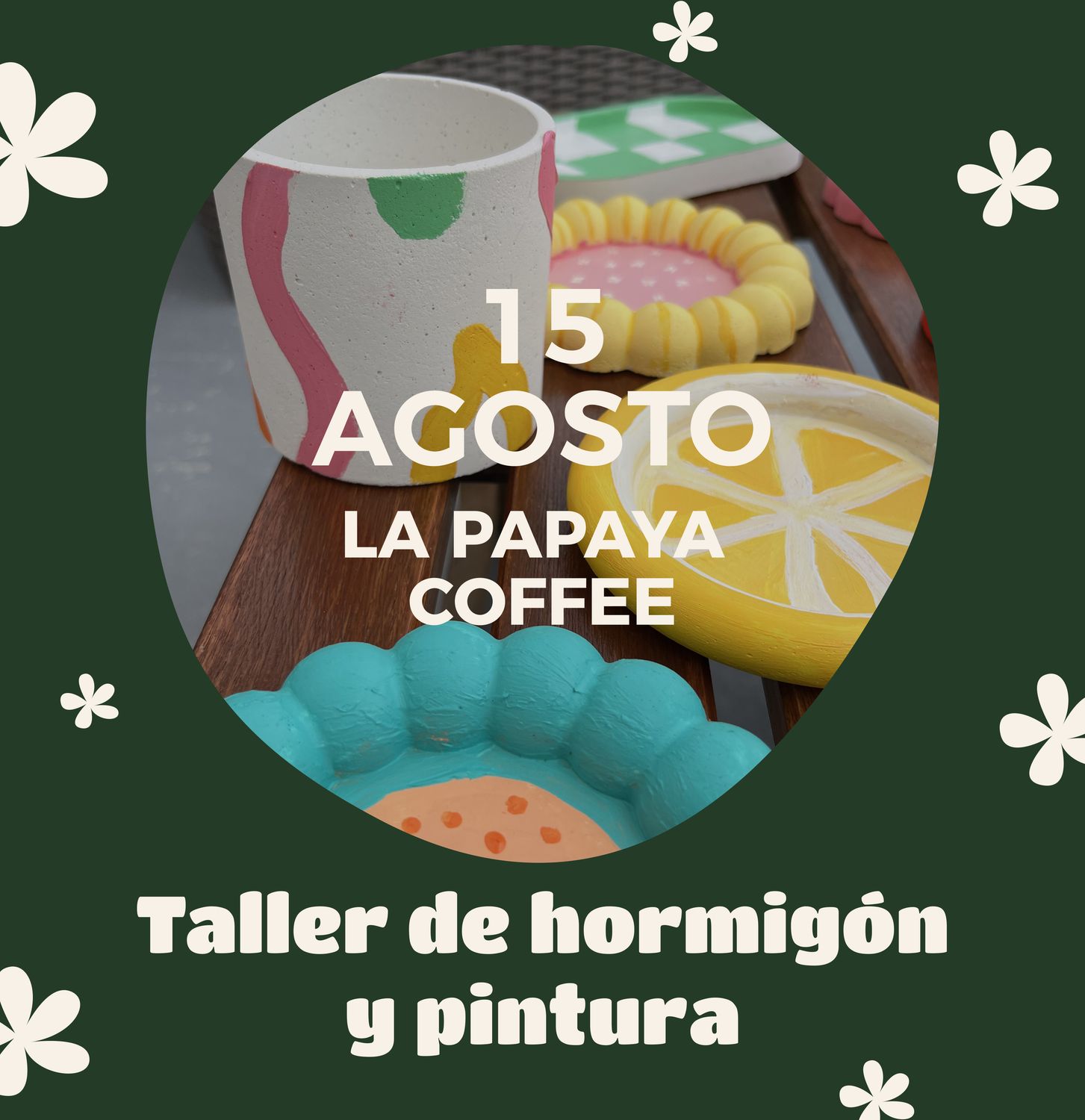 TALLER PINTURA EN HORMIGÓN LA PAPAYA COFFEE (EN LA PALMA) 15 DE AGOSTO