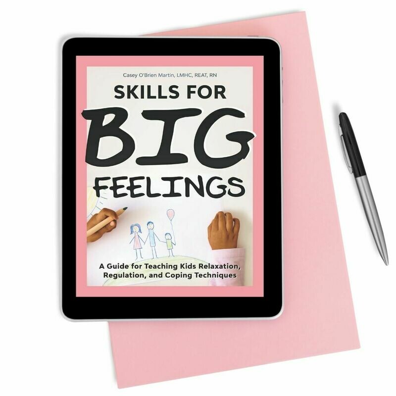 Skills for Big Feelings eBook edition