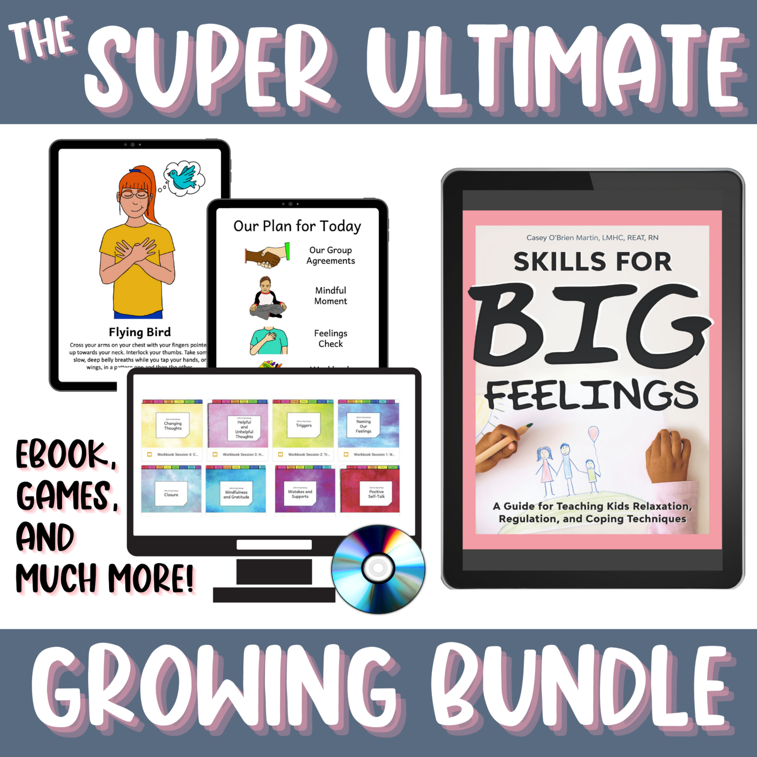 eBook GROWING BUNDLE: Super Ultimate Skills for Big Feelings, Bonus Bundle + All The Games and Supplements!