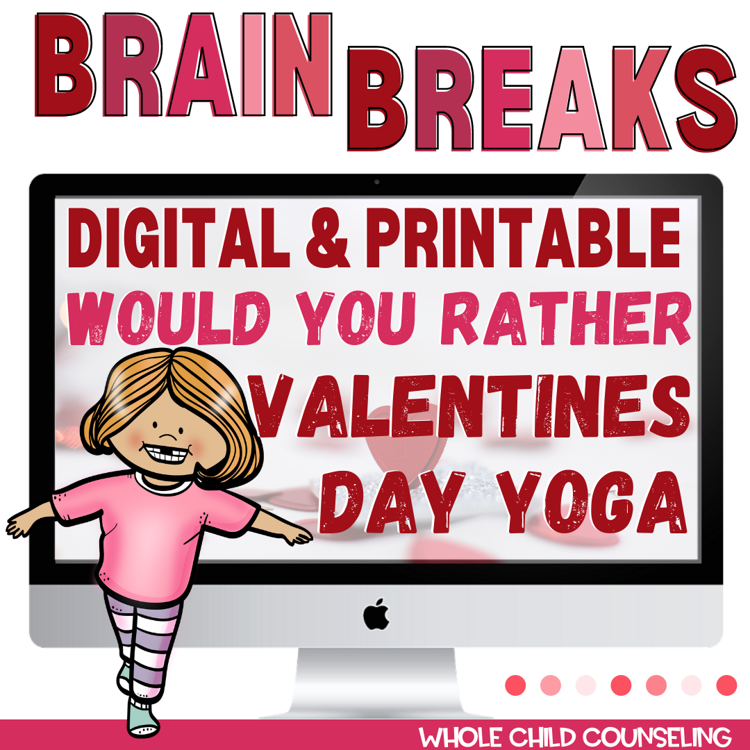 Valentine's Day Would You Rather? Yoga Movement Brain Break Activity
