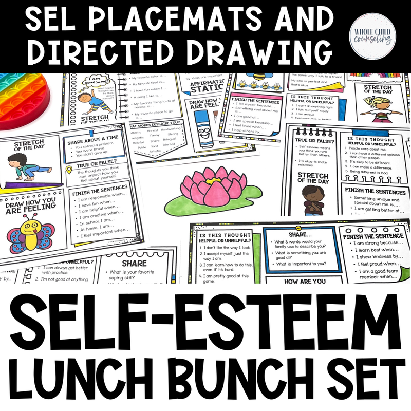 Self Esteem Lunch Bunch SEL Placemats and Directed Drawing