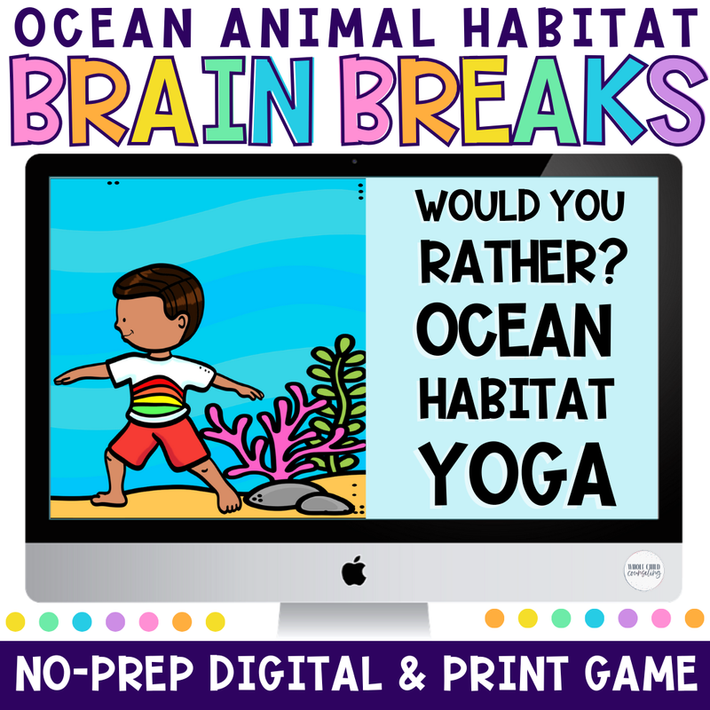Ocean Habitat Would You Rather Yoga Game Ocean Habitat Would You Rather Yoga Game