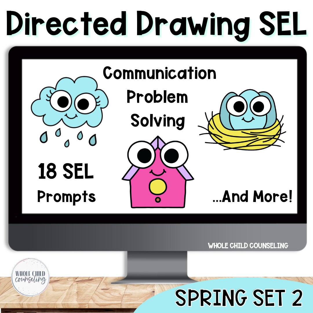 SEL Directed Drawing Spring Set 2: Problem Solving and Communication Skills