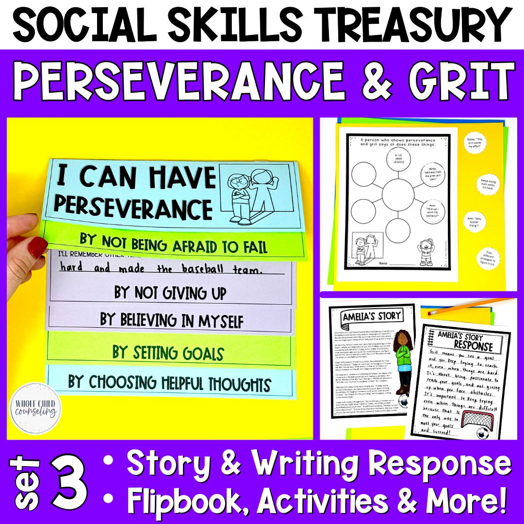 Perseverance and Grit Social Skills Activities Set 3