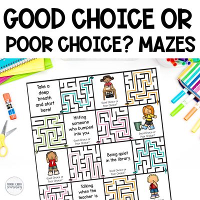 Good Choice or Poor Choice? Mazes