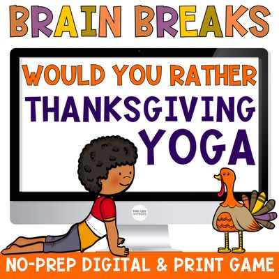 Thanksgiving Would You Rather Yoga Game | Fall Movement Brain Breaks, Pose Cards &amp; Posters