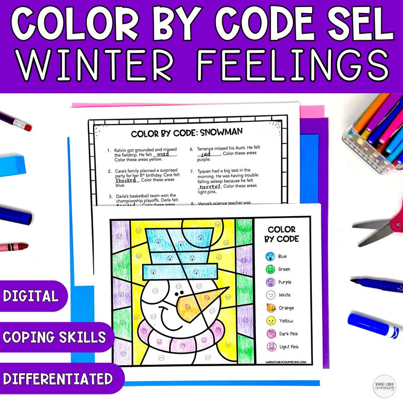 Snowman Color By Code Activity Winter Feelings and Coping Skills Coloring Activity &amp; Digital Game