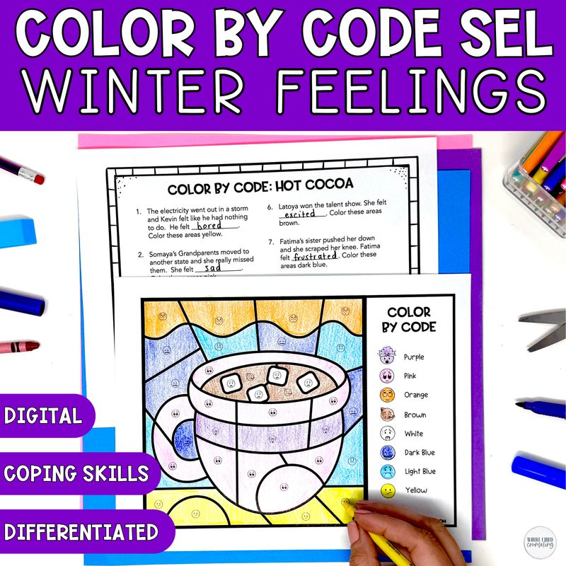 Hot Cocoa Color By Code: Winter Feelings and Coping Skills Coloring Activity &amp; Digital Game
