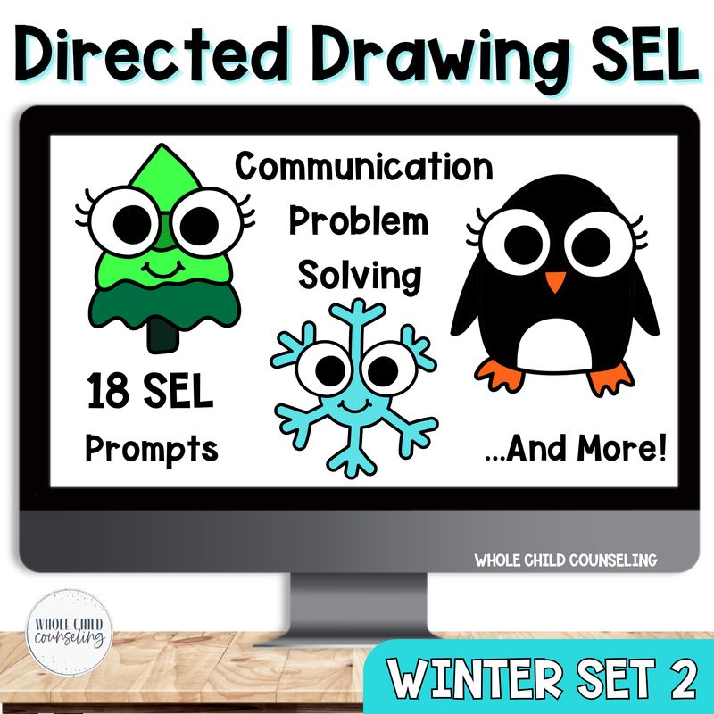 Winter Problem Solving SEL Directed Drawing Set 2