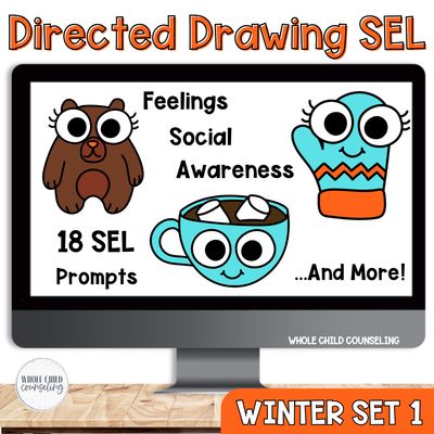 Winter SEL Directed Drawing Set 1 | Feelings, Empathy &amp; Social Awareness Activities