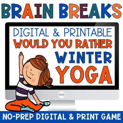 Winter Would You Rather Yoga Game | Movement Brain Breaks, Pose Cards &amp; Posters