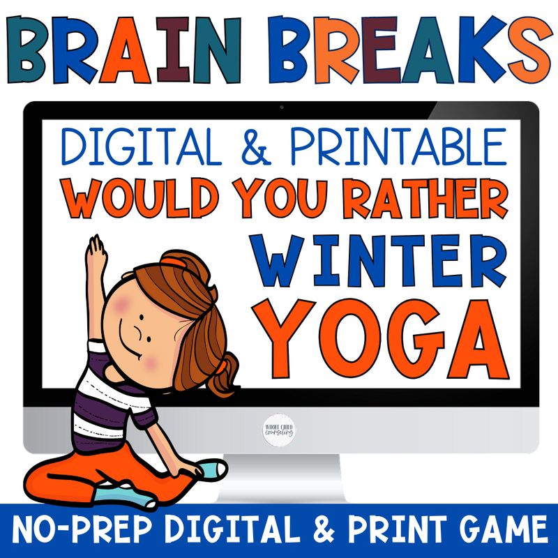 Winter Would You Rather? Yoga Brain Breaks Yoga Game