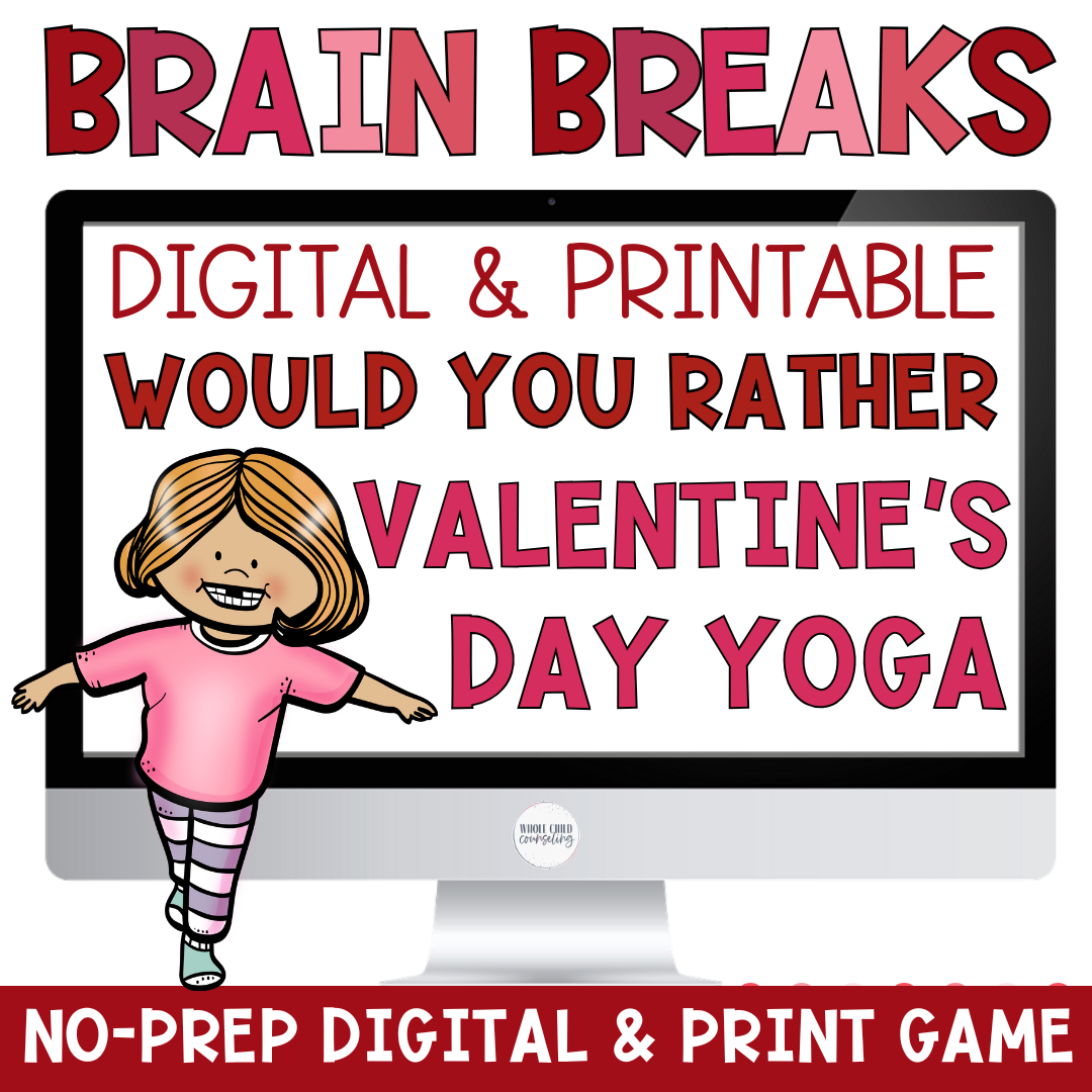 Valentine's Day Would You Rather Yoga Game | Movement Brain Break Cards &amp; Posters