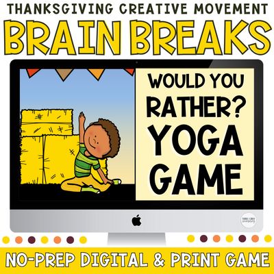 Thanksgiving Would You Rather Yoga &amp; Creative Movement Game | Brain Breaks for Kids