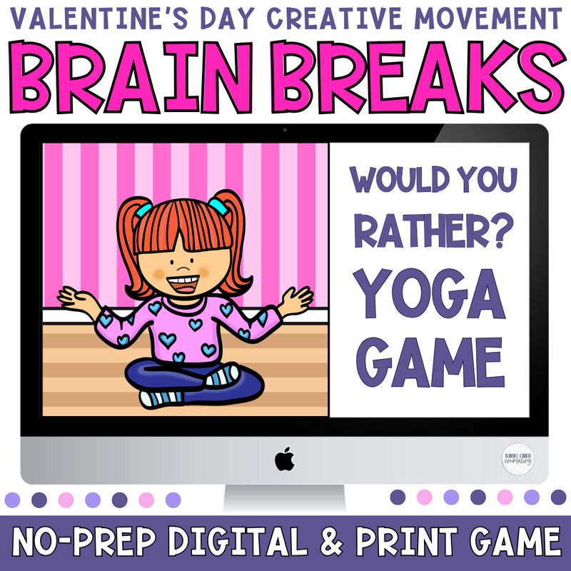 Valentine's Day Would You Rather Creative Movement Yoga Game