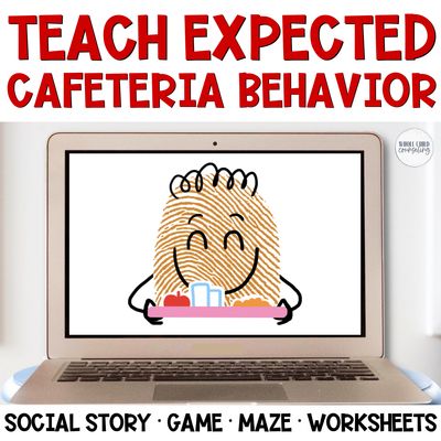 Teach Expected Lunchroom and Cafeteria Behavior