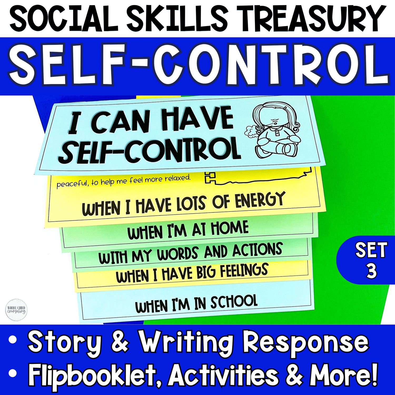 Self-Control Activities Set 3 - Social Skills Treasury