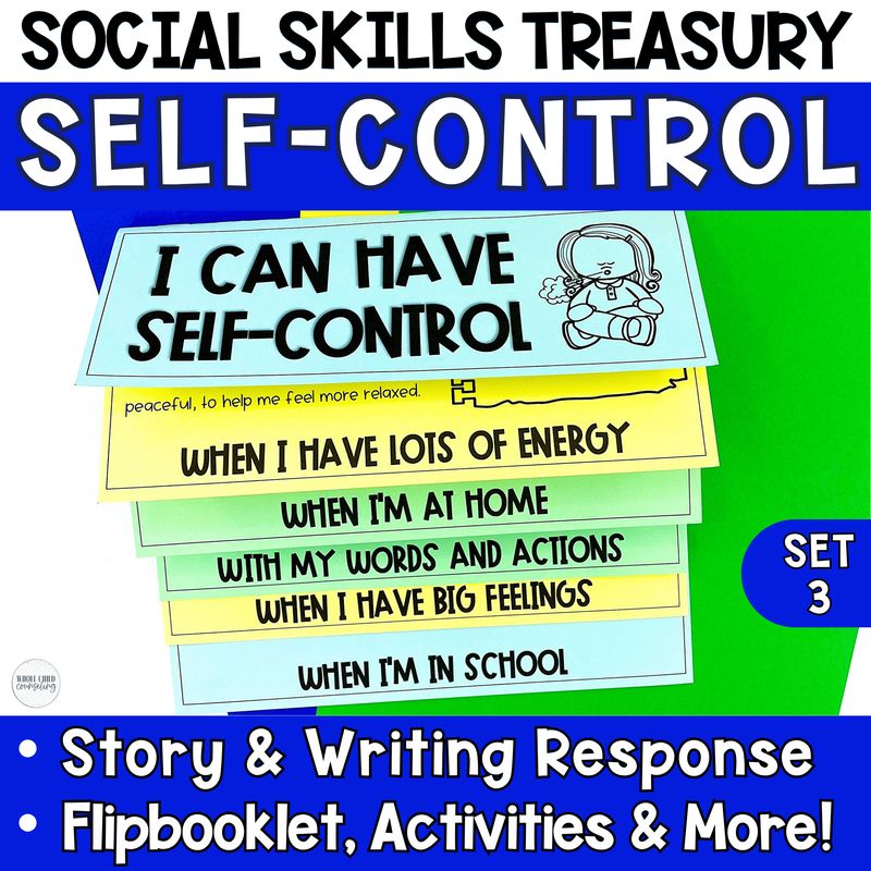 Self-Control Activities Set 3 - Social Skills Treasury