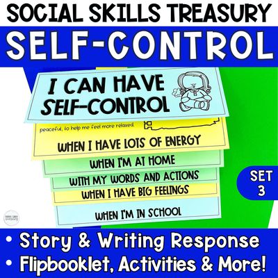 Self-Control Activities Social Skills Treasury Set 3 | Upper Elementary SEL Reading &amp; Writing Activities