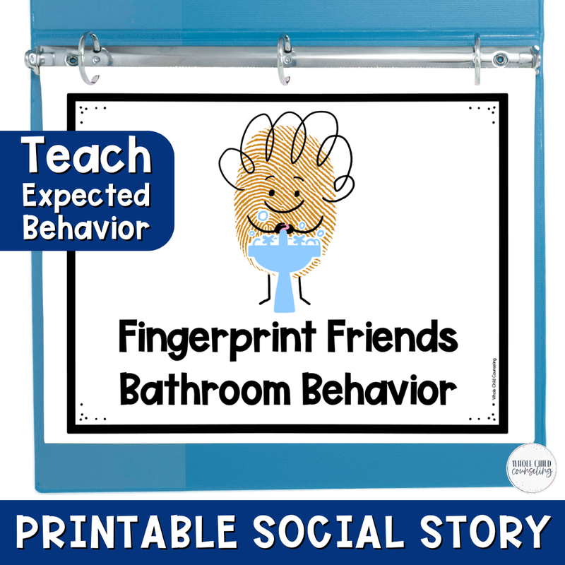 Teach Expected Bathroom Behavior