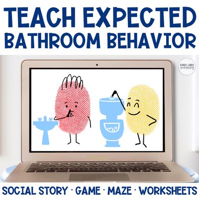 Expected Bathroom Behavior Social Story &amp; Game | Restroom Rules, Routines &amp; SEL Activities
