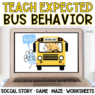 Expected &amp; Unexpected School Bus Behavior | Editable Social Story, Social Skills Game &amp; Activities