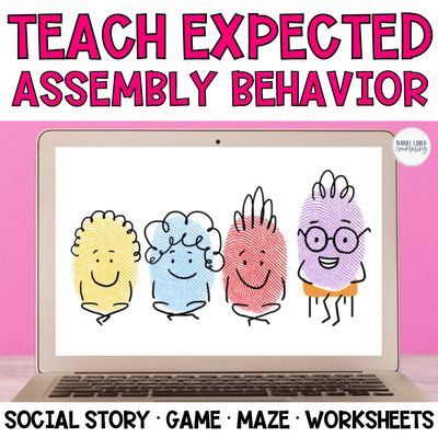 School Assembly Behavior Social Story | Expected vs. Unexpected Behavior Games &amp; Activities