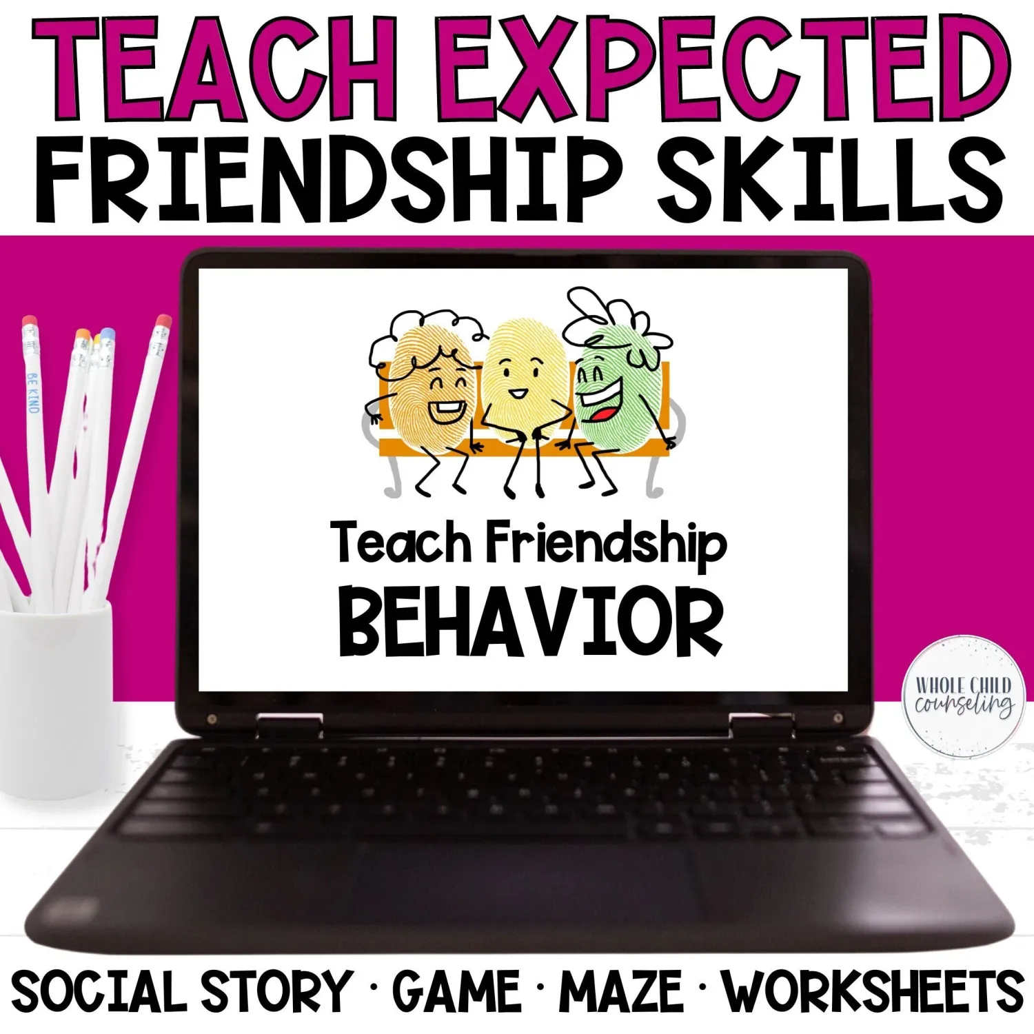 Teach Expected vs. Unexpected Friendship Behavior