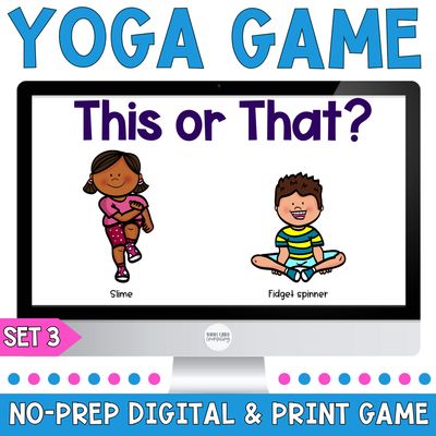 Would You Rather Yoga Game Set 3 | This or That Movement Brain Breaks (Digital + Print)