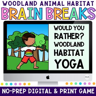 Woodland Habitat Would You Rather Yoga Game | Animal Movement Brain Breaks (Digital &amp; Print)
