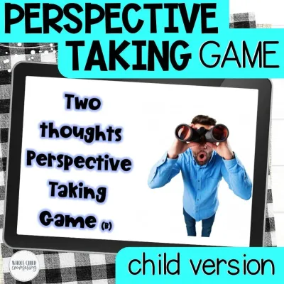 Two Thoughts Perspective Taking Game for Kids | Flexible Thinking &amp; Social Skills Activity