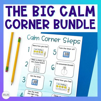 Ultimate Calm Corner Bundle | Classroom Regulation Tools &amp; Coping Skills