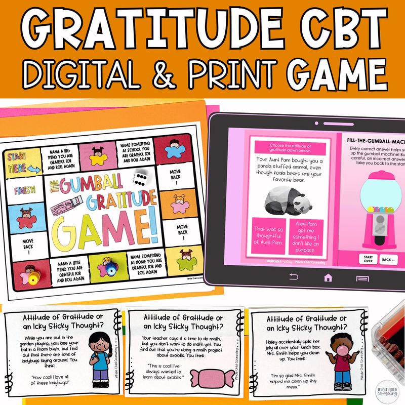 Gumball Gratitude: CBT Choose Grateful Thoughts Skills for Big Feelings Digital and Print Game