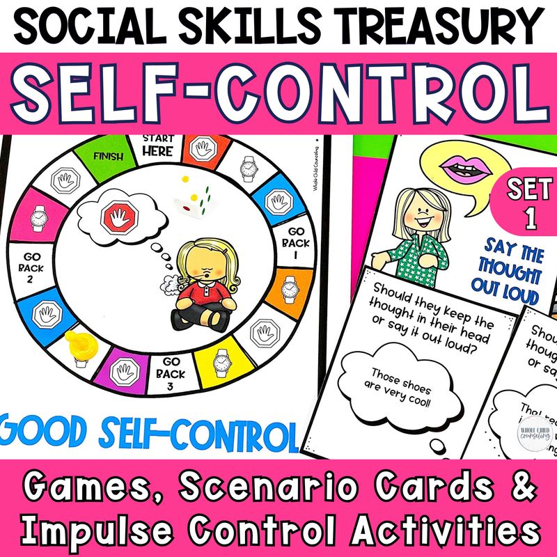 Self-Control Activities Set 1 - Social Skills Treasury