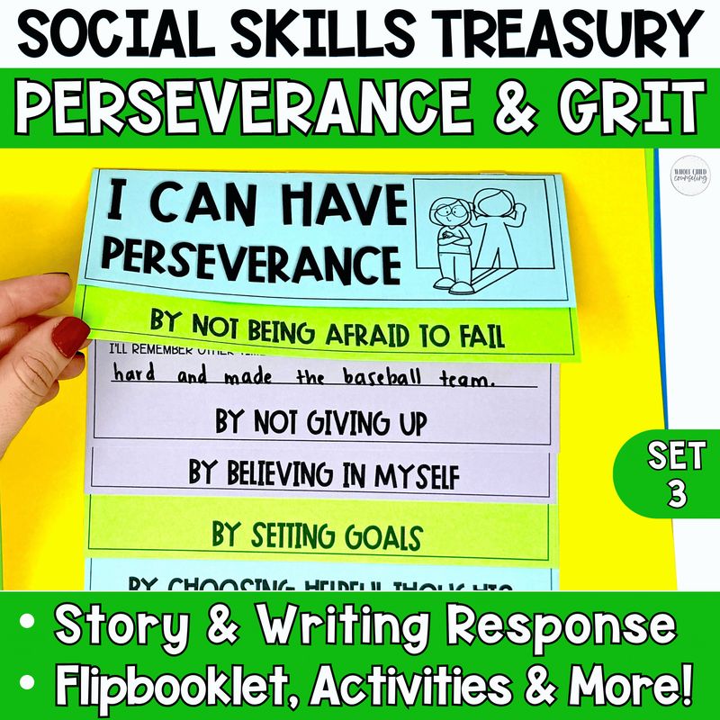 Perseverance and Grit Social Skills Activities Set 3