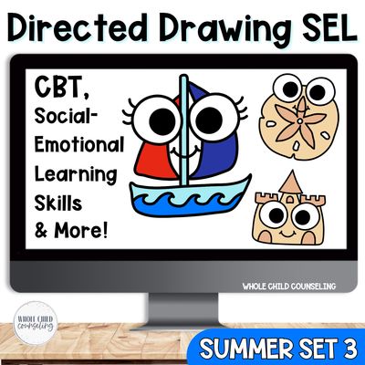 Summer SEL Directed Drawing Set 3 | CBT, Coping Skills &amp; Growth Mindset Activities