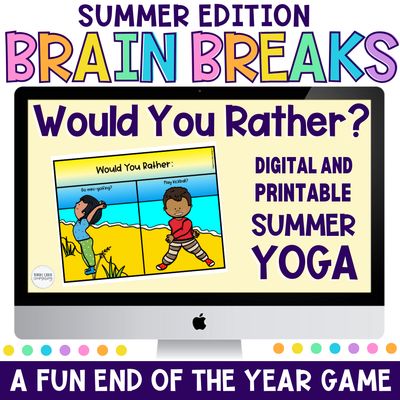 Summer Would You Rather Yoga Game: Kids Brain Breaks