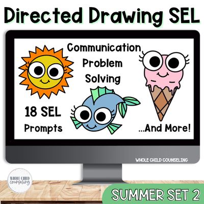 Summer SEL Directed Drawing Set 2 | Problem Solving, Communication &amp; Conflict Resolution