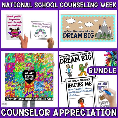 National School Counseling Week (NSCW) Appreciation Bundle