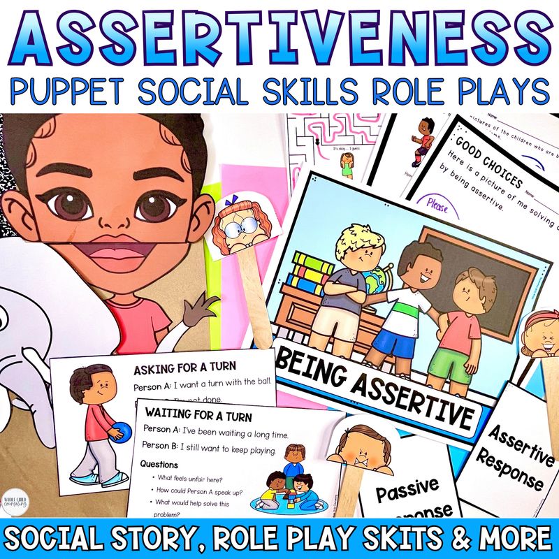 Assertiveness Self-Advocacy Puppet Social Problem Solving Conflict Resolution Role Play Scenarios