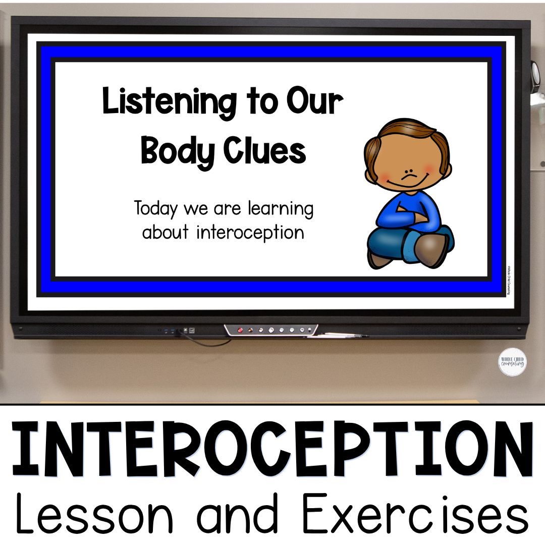 Interoception Lessons, Activities + Exercises