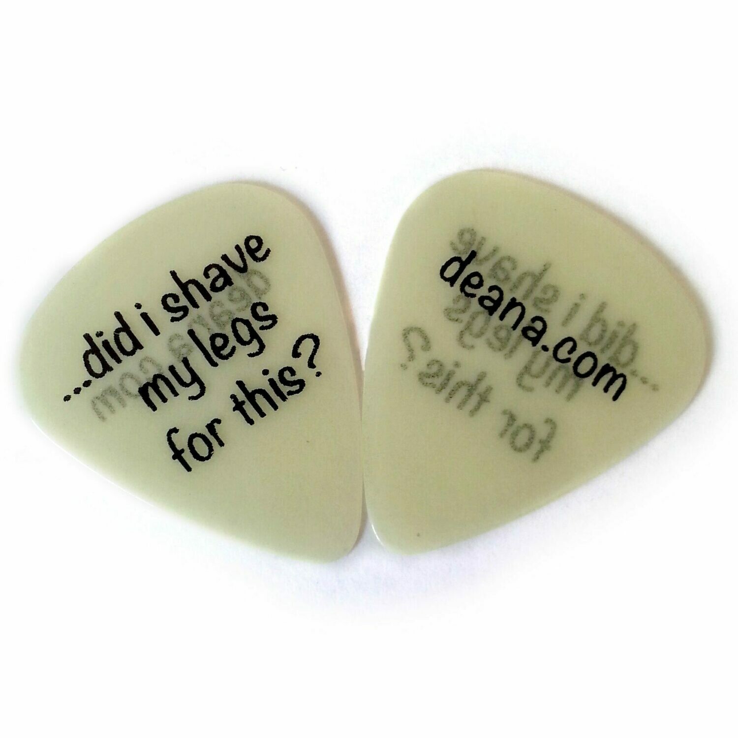 Glow Guitar Pick – Did I Shave My Legs For This? (includes 2) Glow Guitar Pick – Did I Shave My Legs For This? (includes 2)