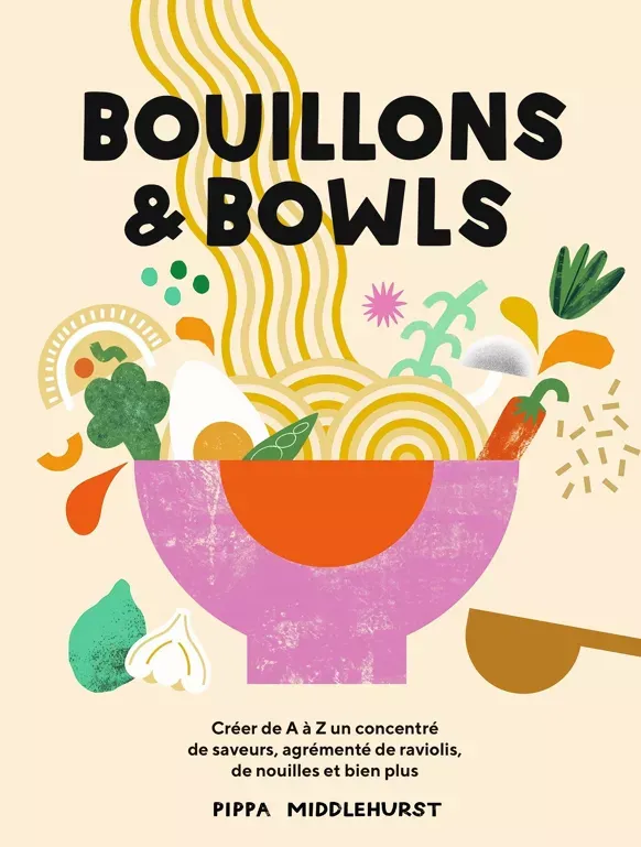 LIVRE Bouillons et bowls